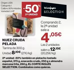 Oferta de Marcona - Nuez Cruda Pelada por 8,1€ en Supercor