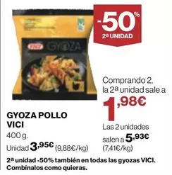 Oferta de VICI - Gyoza Pollo por 3,95€ en Supercor