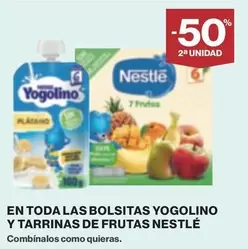 Oferta de Nestlé - En Toda Las Bolsitas Yogolino Y Tarrinas De Frutas en Supercor