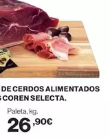 Oferta de Selecta - De Cerdos Alimentados Coren Selecta por 26,9€ en Supercor