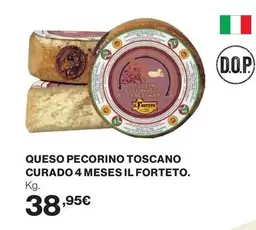 Oferta de Il Forteto - Queso Pecorino Toscano Curado 4 Meses por 38,95€ en Supercor