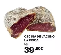 Oferta de La Finca - Cecina De Vacuno por 39,9€ en Supercor