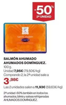 Oferta de Dominguez - Salmón Ahumado Ahumados por 7,95€ en Supercor