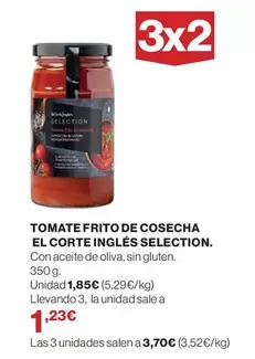 Oferta de Tomate Frito De Cosecha El Corte Ingles Selection por 1,85€ en Supercor