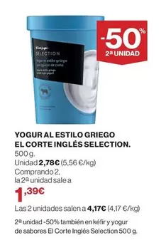 Oferta de El Corte Inglés - Yogur Al Estilo Griego El Corte Ingles Selection por 2,78€ en Supercor