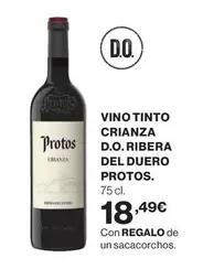 Oferta de Protos - Vino Tinto Crianza D.o. Ribera Del Duero por 18,49€ en Supercor