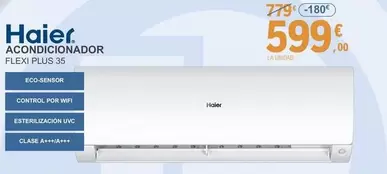 Oferta de Haier - Acondicionador Flexi Plus 35 por 599€ en E.Leclerc