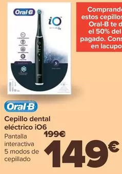 Oferta de Oral B - Cepillo Dental Electrico iO6 por 149€ en Carrefour