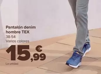 Oferta de Tex - Pantalon Denim Hombre  por 15,99€ en Carrefour