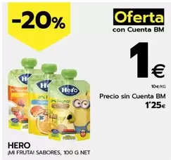 Oferta de Hero - Mi Fruta! Sabores por 1,25€ en BM Supermercados