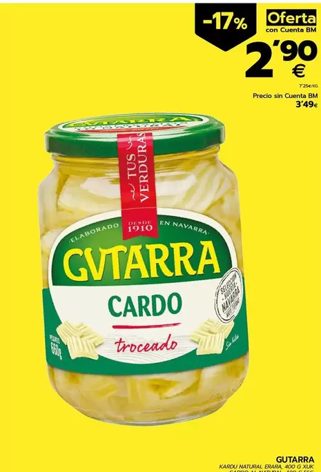 Oferta de Gvtarra - Carro Troceado por 2,9€ en BM Supermercados