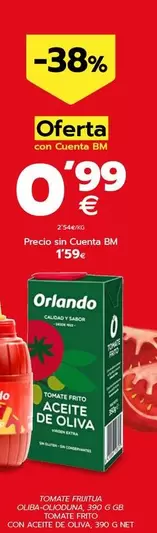 Oferta de Orlando -tomate Frito Con Aceite De Oliva por 0,99€ en BM Supermercados