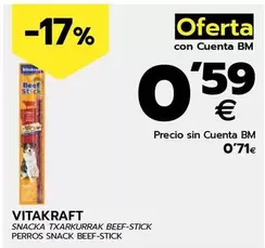 Oferta de Vitakraft - Perros Snack Beef-Stick por 0,59€ en BM Supermercados