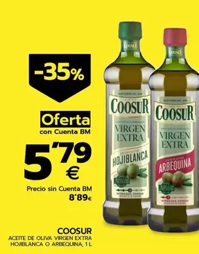 Oferta de Coosur - Aceite De Oliva Virgen Extra Hojiblanca O Arbequina por 8,89€ en BM Supermercados