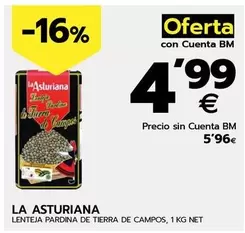 Oferta de La Asturiana - Lenteja Pardina De Tierra De Campos por 5,96€ en BM Supermercados