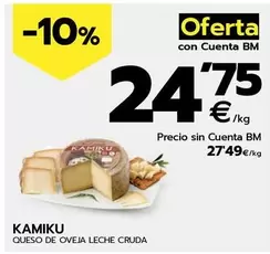 Oferta de Kamiku - Queso De Oveja Leche Cruda por 27,49€ en BM Supermercados