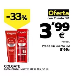 Oferta de Colgate - Pasta Dental Max White Ultra por 5,99€ en BM Supermercados