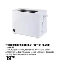 Oferta de  Tostador Dos Ranuras Cortas Blanco por 19,95€ en Optimus