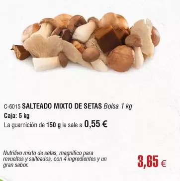 Oferta de Salteado Mixto De Setas por 3,65€ en Abordo