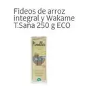 Oferta de T.sana - Fideos De Arroz Integral Y Wakame  en Veritas