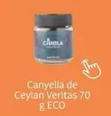 Oferta de Veritas - Canyella De Ceylan  en Veritas