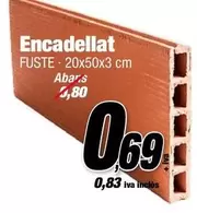 Oferta de Encadellat por 0,69€ en Ferrolan