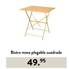 Oferta de Bistro - Bistro Mesa Plegable Cuadrada por 49,95€ en Casa