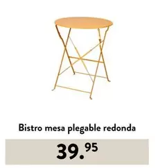 Oferta de Bistro - Bistro Mesa Plegable Redonda por 39,95€ en Casa