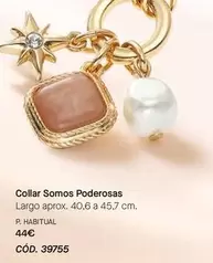 Oferta de Collar Somos Poderosas por 44€ en Yanbal