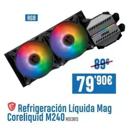 Oferta de MSI - Refrigeración Liquida Mag Coreliquid M240 por 79,9€ en Beep