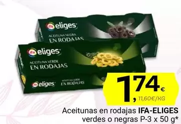 Oferta de Ifa Eliges - Aceitunas En Rodajas por 1,74€ en Supermercados Dani