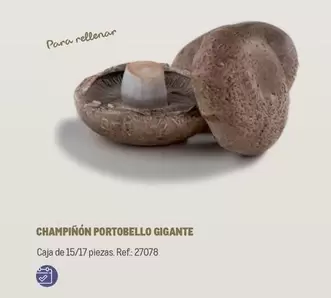 Oferta de Champinon Portobello Gigante en Makro
