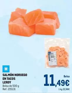 Oferta de Leroy - Salmón Noruego En Tacos por 11,49€ en Makro