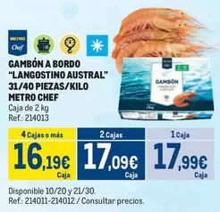 Oferta de Chef - Gambon A Bordo "langostino Austral" 31/40 Piezas/kilo por 17,99€ en Makro