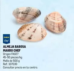 Oferta de Chef select - Almeja Babosa en Makro