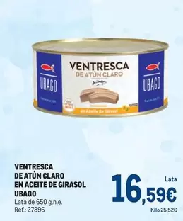 Oferta de Ubago - Ventresca De Atún Claro En Aceite De Girasol por 16,59€ en Makro