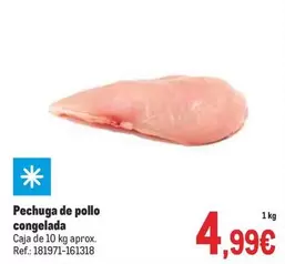 Oferta de Pechuga De Pollo Congelada por 4,99€ en Makro