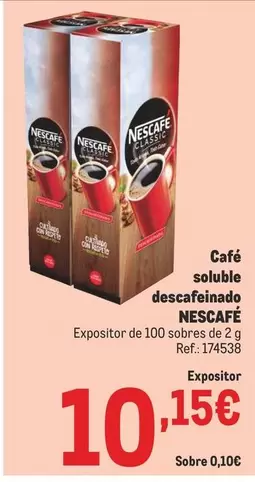 Oferta de Nescafé - Café Soluble Descafeinado por 10,15€ en Makro