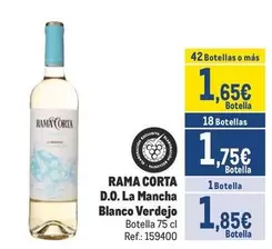 Oferta de Rama Corta - D.o. La Mancha Blanco Verdejo por 1,85€ en Makro