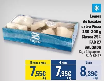 Oferta de Salgado - Lomos De Bacalao Extra Pieza por 8,39€ en Makro