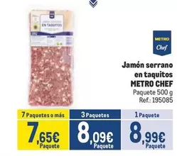 Oferta de Chef - Jamon Serrano En Taquitos por 8,99€ en Makro