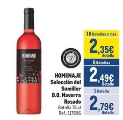 Oferta de Homenaje - Seleccion Del Sumiller D.o. Navarra Rosado por 2,79€ en Makro