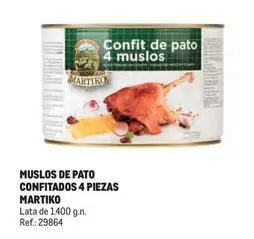 Oferta de Martiko - Muslos De Pato Confitados 4 Piezas en Makro