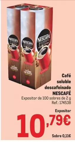 Oferta de Nescafé - Cafe Soluble Descafeinado por 10,79€ en Makro