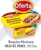 Oferta de Old El Paso - Barquitas Mexicanas en Cash Barea