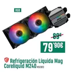 Oferta de MSI - Refrigeración Liquida Mag Coreliquid M240 por 79,9€ en PCBox