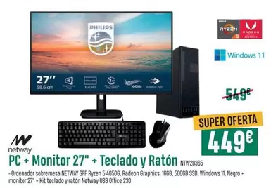 Oferta de Netway - Pc + Monitor 27" + Teclado Y Raton por 449€ en PCBox