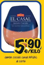 Oferta de Argal - Jamon Cocido Casal por 5,9€ en Cash Fresh