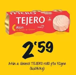 Oferta de Tejero - Atún A. Girasol por 2,59€ en Cash Fresh