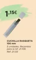 Oferta de Cuchilla Rasqueta 100 MM por 1,15€ en Coferdroza